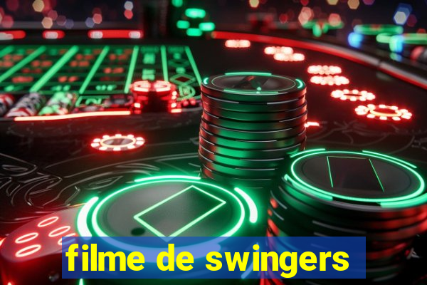 filme de swingers